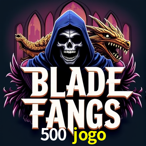 Estatísticas 500 jogo